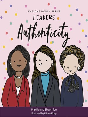 cover image of Awesome Women Series-LEADERS: Authenticity